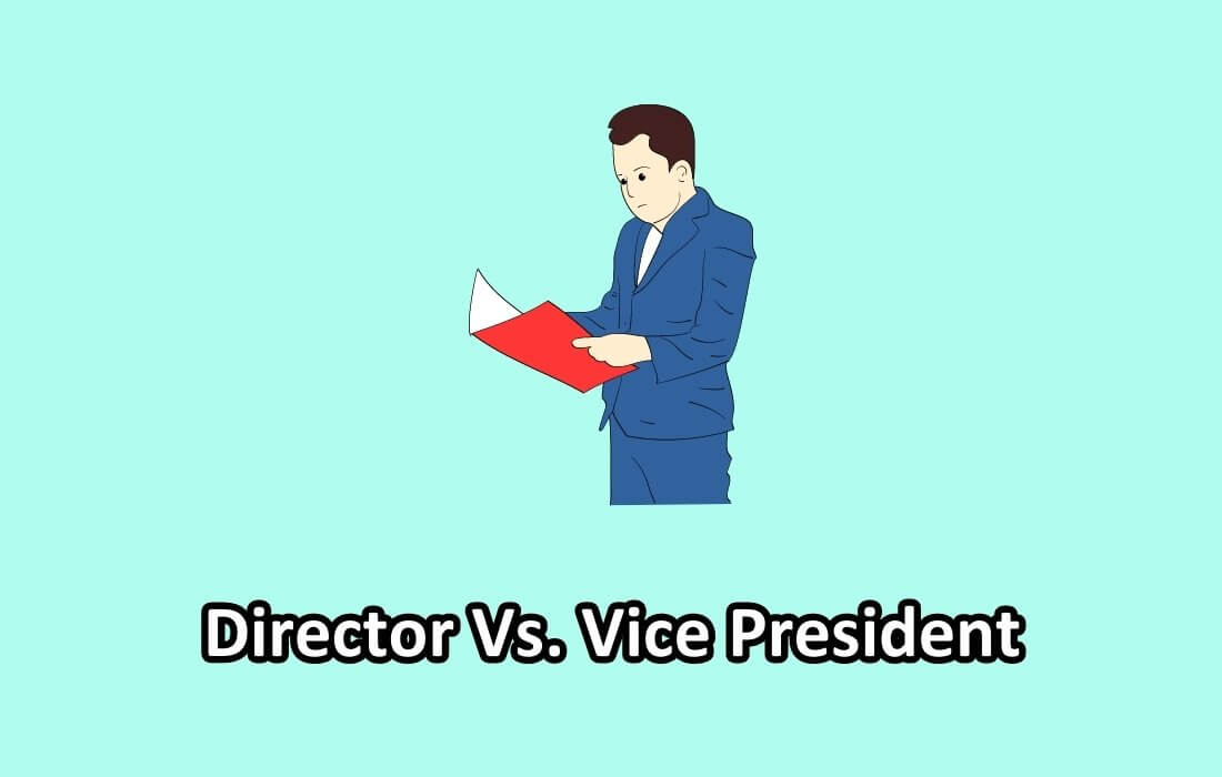 director-vs-vice-president-what-sets-them-apart-in-2023