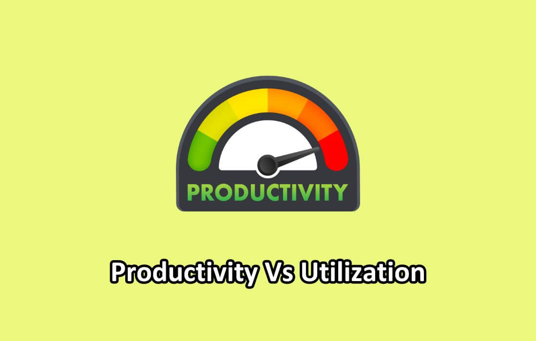 productivity-vs-utilization-understanding-the-differences-differencify